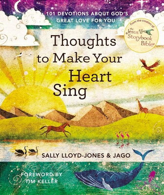 Thoughts to Make Your Heart Sing: 101 Devotions about God's Great Love for You THOUGHTS TO MAKE YOUR HEART SI 