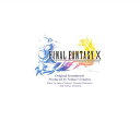 FINAL FANTASY X ORIGINAL SOUNDTRACK [ (ゲーム・ミュージック) ]