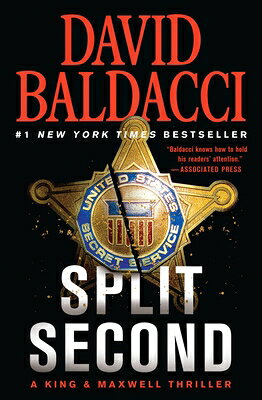 Split Second SPLIT 2ND （King & Maxwell） [ David Baldacci ]