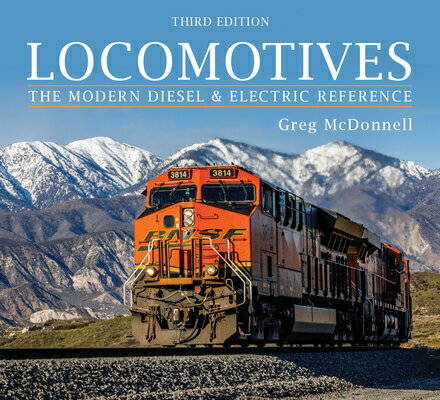 Locomotives: The Modern Diesel and Electric Reference