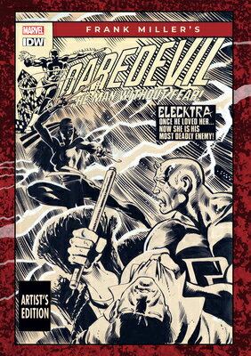 Frank Miller's Daredevil Artist's Edition FRANK MILLERS DAREDEVIL ARTIST Artist Edition [ Roger McKenzie ]