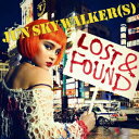 LOST&FOUND(CD+DVD) [ JUN SKY WALKER(S) ]
