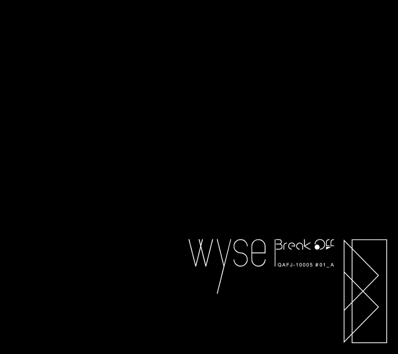 Break Off (Type-A) wyse