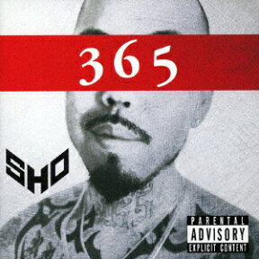 365 [ SHO ]