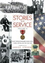 Stories of Service, Volume 2: Valley Veterans Remember World War II, Korea, Viet...