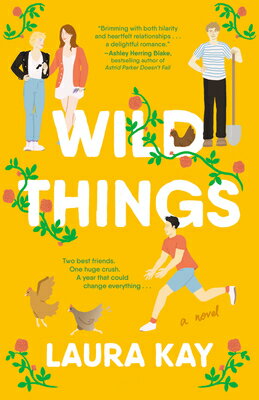 Wild Things WILD THINGS [ Laura Kay ]