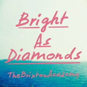 Bright As Diamonds