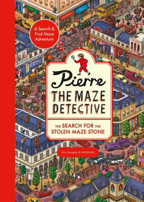 Pierre the Maze Detective: The Search for the Stolen Maze Stone PIERRE THE MAZE DETECTIVE THE （Pierre the Maze Detective） 
