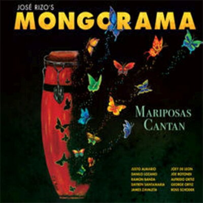 【輸入盤】Mariposas Cantan [ Mongorama ]