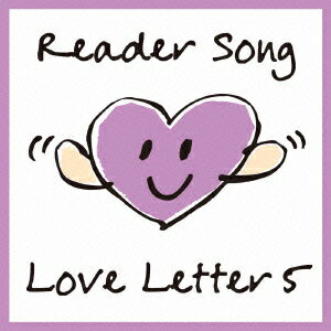Reader Song ～Love Letter 5/Cinema [ (V.A.) ]