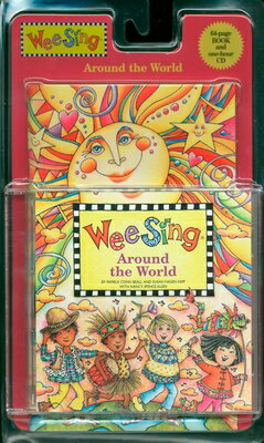 Wee Sing Around the World [With CD (Audio)] WEE SING AROUND THE WORLD Wee Sing [ Pamela Conn Beall ]