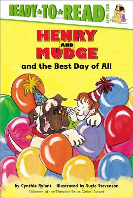 Henry and Mudge and the Best Day of All HENRY & MUDGE & THE BEST DAY O （Henry & Mudge） [ Cynthia Rylant ]