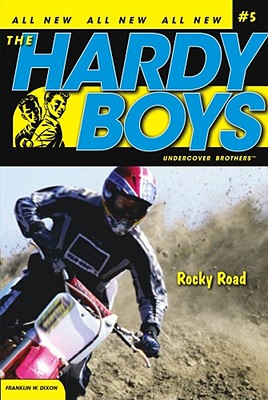 Rocky Road ROCKY ROAD （Hardy Boys (All New) Undercover Brothers） Franklin W. Dixon