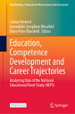 Education, Competence Development and Career Trajectories: Analysing Data of the...