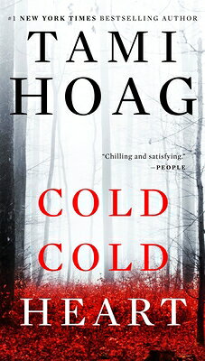 Cold Cold Heart COLD COLD HEART [ Tami Hoag ]