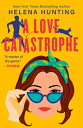 A Love Catastrophe LOVE CATASTROPHE [ Helena Hun