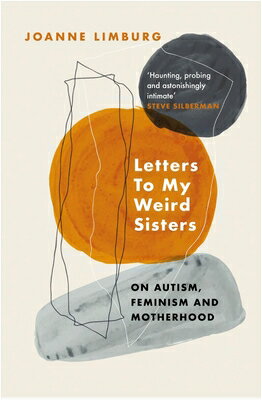 LETTERS TO MY WEIRD SISTERS(B) [ JOANNE LIMBURG ]