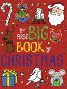 My First Big Book of Christmas COLOR BK-MY 1ST BBO XMAS (My First Big Book of Coloring)