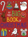 My First Big Book of Christmas COLOR BK-MY 1ST BBO XMAS （My First Big Book of Coloring） 