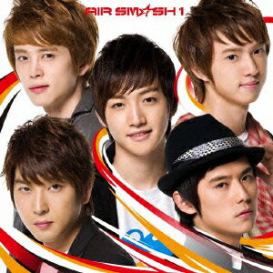 AIR SM☆SH 1(初回限定A) （CD+DVD) [ SM☆SH ]