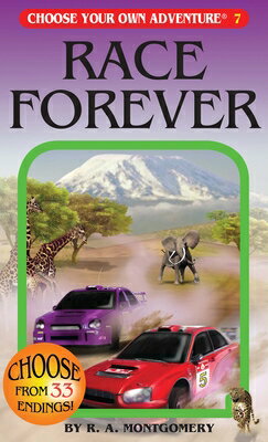 Race Forever CYOA 007 RACE FOREVER Choose Your Own Adventure [ R. a. Montgomery ]