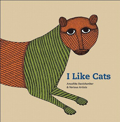 I Like Cats I LIKE CATS LTD/E [ Anushka Ravishankar ]