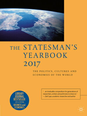 The Statesman's Yearbook 2017: The Politics, Cultures and Economies of the World...