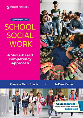 School Social Work: A Skills-Based Competency Approach SCHOOL SOCIAL WORK 