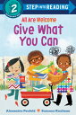 Give What You Can (an All Are Welcome Early Reader) GIVE WHAT YOU CAN (AN ALL AR...