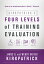 ŷ֥å㤨Kirkpatrick's Four Levels of Training Evaluation KIRKPATRICKS 4 LEVELS OF TRAIN [ James D. Kirkpatrick ]פβǤʤ7,656ߤˤʤޤ