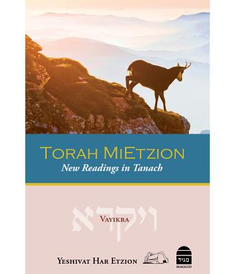 Torah Mietzion: New Readings in Tanach: Vayikra TORAH MIETZION 