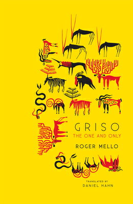 Griso: The One and Only GRISO [ Roger Mello ]