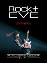 “Rock ” Eve -Live at Nippon Budokan-【Blu-ray】 Char