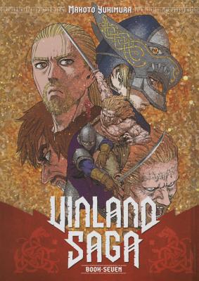 Vinland Saga, Volume 7 VINLAND SAGA V07 （Vinland Saga） [ Makoto Yukimura ]