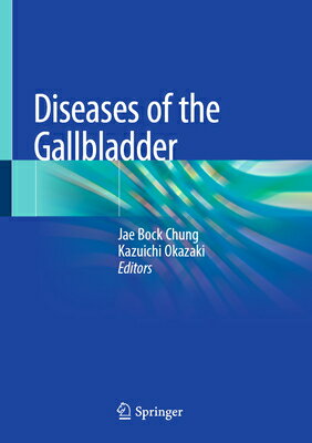 Diseases of the Gallbladder DISEASES OF THE GALLBLADDER 20 [ Jae Bock Chung ]