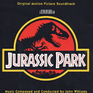 「ジュラシック・パーク」オリジナル・サウンドトラック