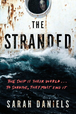 The Stranded STRANDED [ Sarah Daniels ]