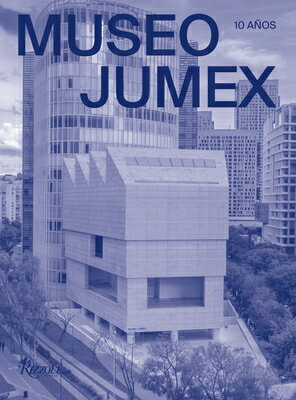 楽天楽天ブックスMuseo Jumex （Spanish）: 10 Aos SPA-MUSEO JUMEX （SPANISH） [ Jeff Koons ]
