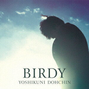 BIRDY (ライブチケット付完全限定生産盤) 