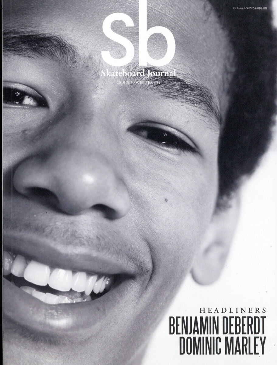 Sb Skateboard Journal(エスビー スケードボートジャーナル) 2019-2020 WINTER # 2020年 01月号 [雑誌]