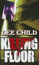 Killing Floor KILLING FLOOR -LP （Thorndike Famous Authors） Lee Child