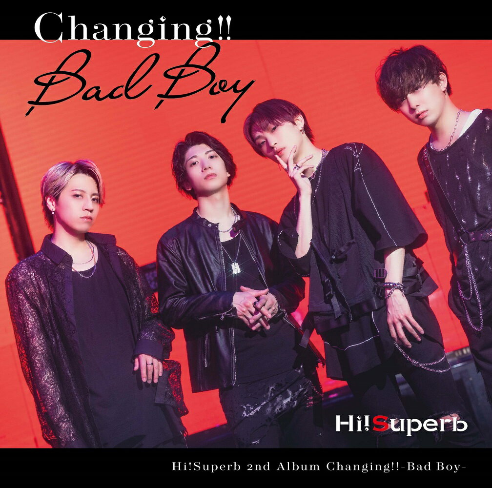 Changing!!-Bad Boy- (CD＋DVD) 