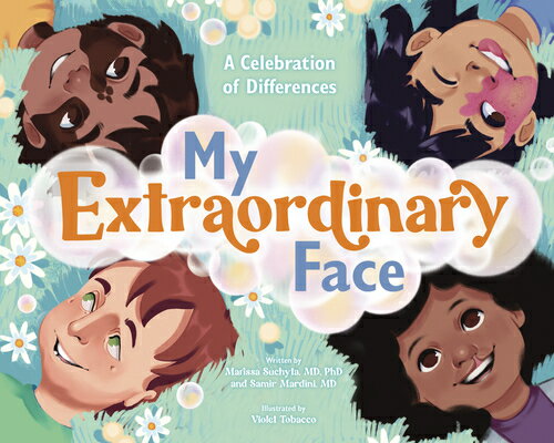 My Extraordinary Face: A Celebration of Differences MY EXTRAORDINARY FACE [ Samir Mardini ]