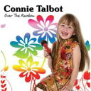 【輸入盤】Over The Rainbow [ Connie Talbot ]