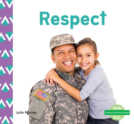 Respect RESPECT （Character Education Set 1） 