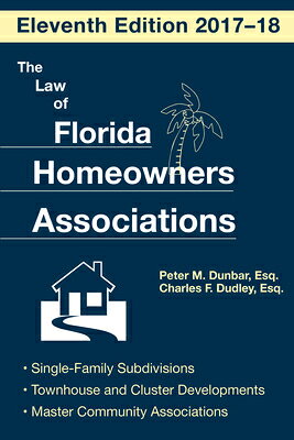 The Law of Florida Homeowners Association LAW OF FLORIDA HOMEOWNERS ASSN [ Charles F. Dudley ]