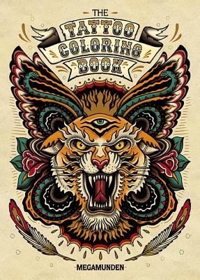 TATTOO COLORING BOOK,THE(P) MEGAMUNDEN