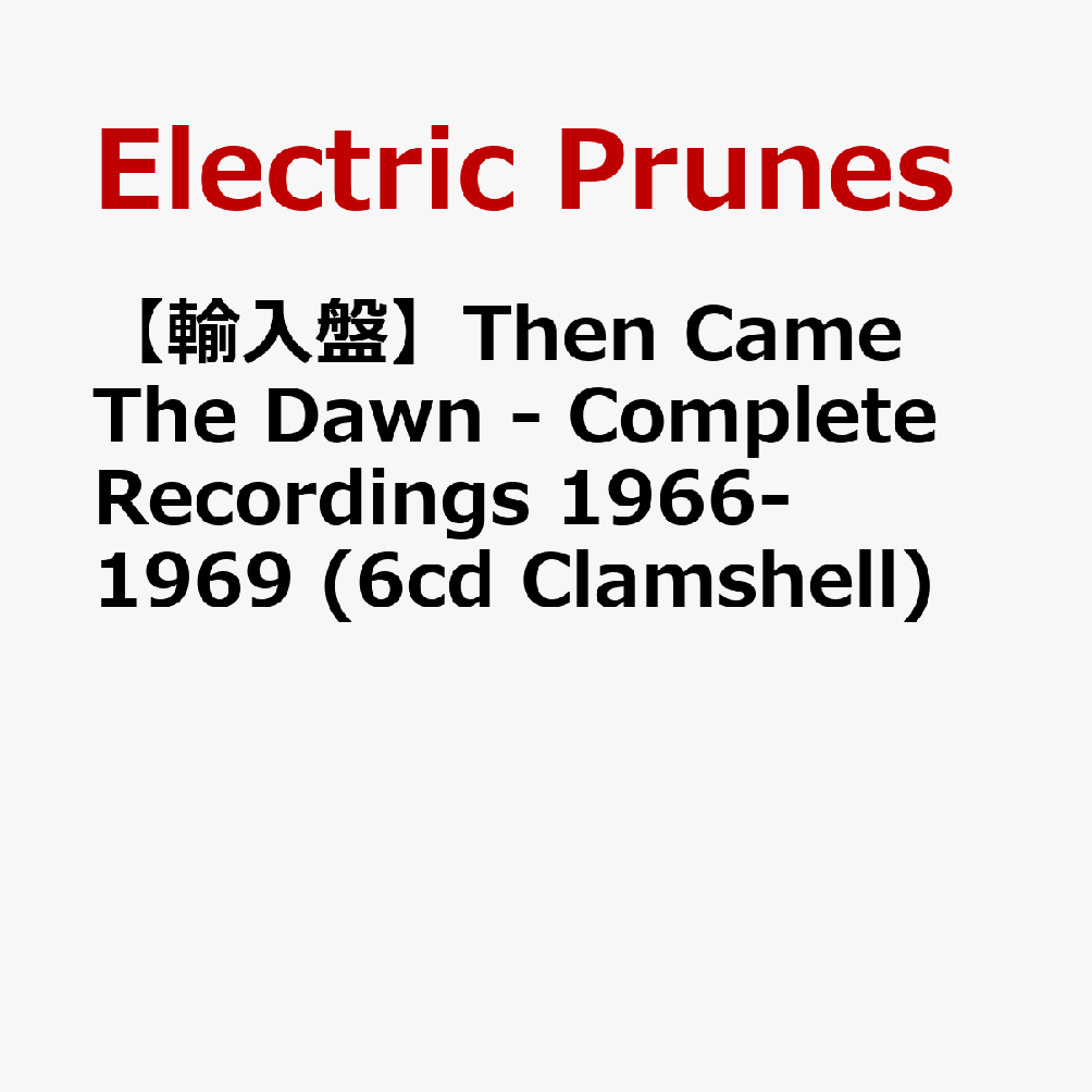 【輸入盤】Then Came The Dawn - Complete Recordings 1966-1969 (6cd Clamshell)