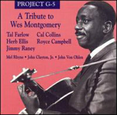 【輸入盤】Tribute To Wes Montgomeryw / Tal Farlow, Herb Ellis, Jimmy Rainey