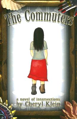 The Commuters: A Novel of Intersections COMMUTERS 